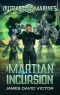 [Outcast Marines 04] • The Martian Incursion